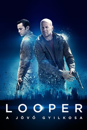 Looper - A jövő gyilkosa