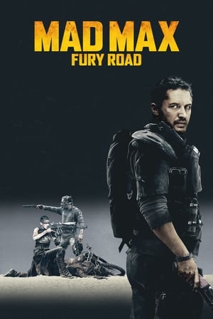Постер фильма «Безумный Макс: Дорога ярости (2015)» — (50 из 319)