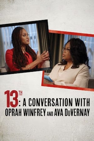 XIII emendamento: Una conversazione con Oprah Winfrey e Ava DuVernay 2017