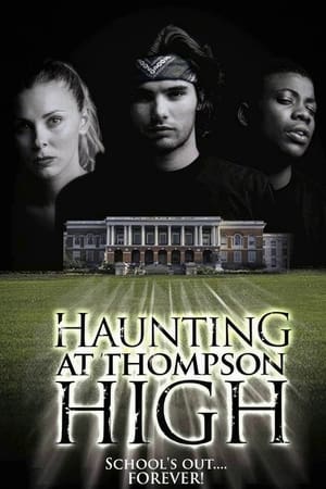 The Haunting at Thompson High