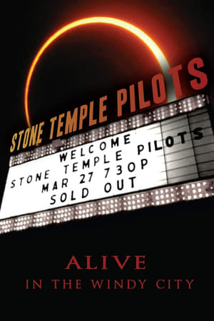 Poster Stone Temple Pilots: Alive in the Windy City (2012)