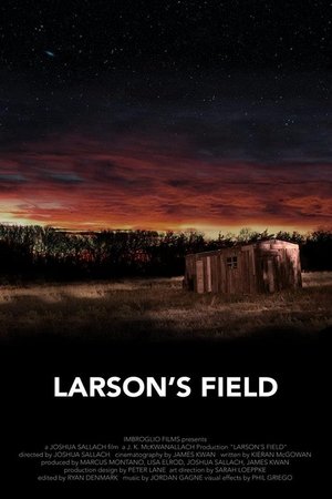 Nonton film Larson's Field (2013) terbaru sub indo Nonton film Larson's Field (2013) terbaru sub indo