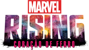 Marvel Rising: Coração de Ferro