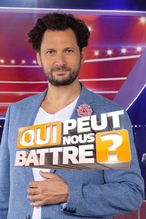 Qui peut nous battre ? - Season 1