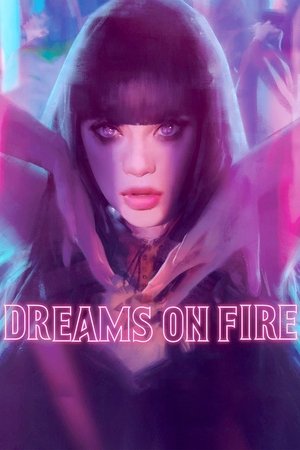 Poster Dreams on Fire (2021)