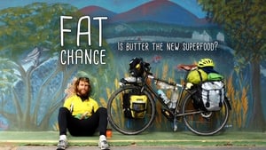 Fat Chance film complet
