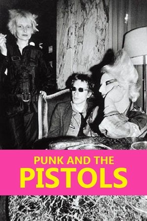 Punk and the Pistols