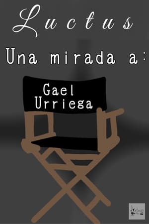 Poster Una mirada a Gael Urriega (2022)