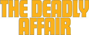 The Deadly Affair