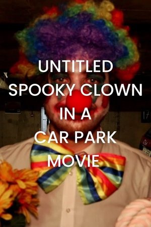 Image Untitled Spooky Clown in A Car Park Movie