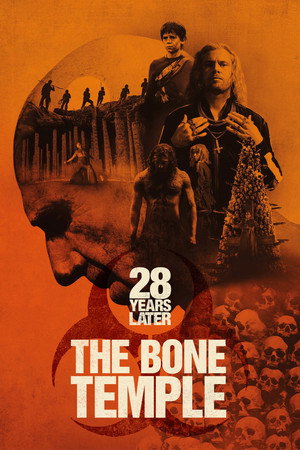 poster 28 Years Later: The Bone Temple
