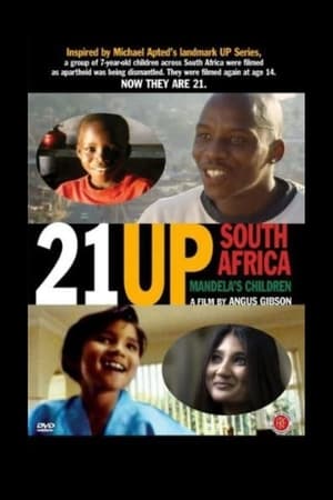 Poster 21 Up South Africa: Mandela's Children (2008)