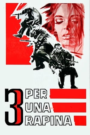 Tre per una rapina 1964