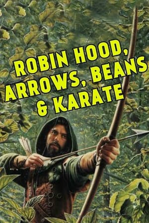 Poster Robin Hood, Arrow, Beans and Karate 1976