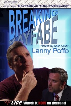 Poster Breaking Kayfabe with Lanny Poffo (2012)