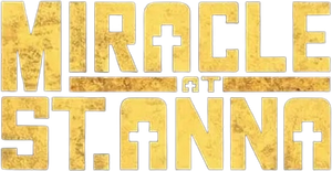 Miracle at St. Anna