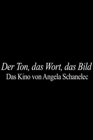 Image Der Ton, das Wort, das Bild - Das Kino von Angela Schanelec