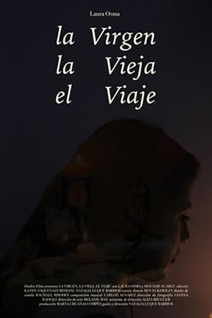 Image The Virgen, The Old Lady, The Journey