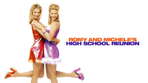 Romy and Michele’s High School Reunion 1997