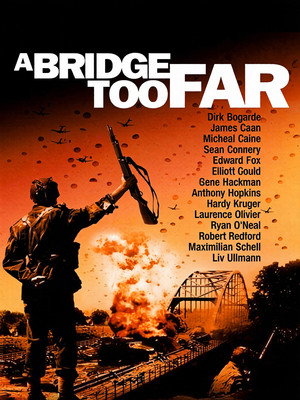 A Bridge Too Far 99
