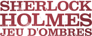 Sherlock Holmes : Jeu d'ombres