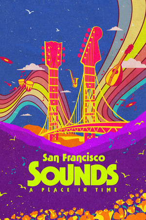 Poster San Francisco Sounds: A Place in Time 2023