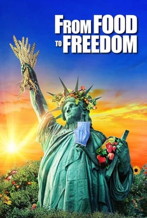 From Food to Freedom (2023)