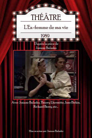 L'ex-femme de ma vie poster