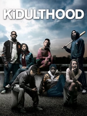 Kidulthood poster