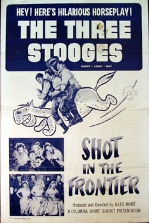 Poster Shot in the Frontier (1954)