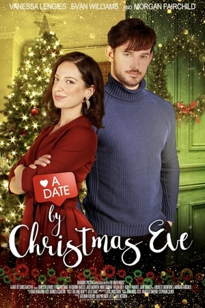 A Date by Christmas Eve 2019 Full Movie