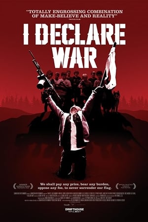 Poster I Declare War 2012