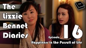 The Lizzie Bennet Diaries Happiness in the Pursuit of Life