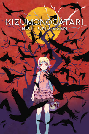 Poster Kizumonogatari I: Blut und Eisen 2016