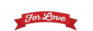 'Tis the Season for Love