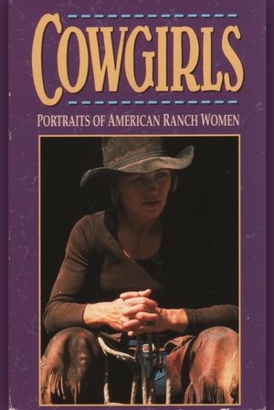 Cowgirls: Portraits of American Ranch Women