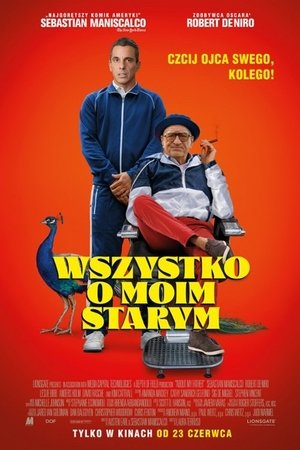 Wszystko o moim starym (2023)