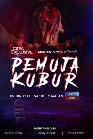 Poster Pemuja Kubur (2021)