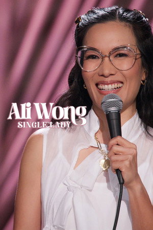 Ali Wong: Single Lady
