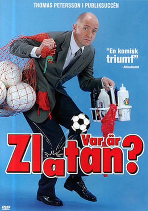 Var är Zlatan?