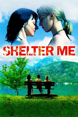 Poster Shelter Me 2007