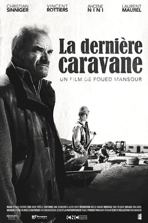 Poster La Dernière Caravane (2012)