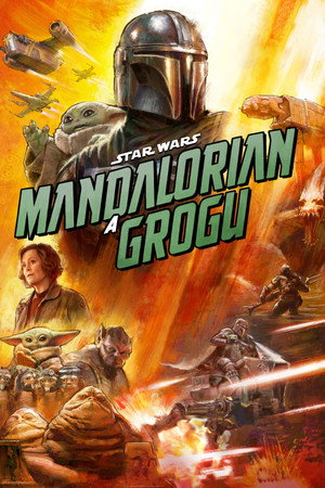 poster Star Wars: The Mandalorian and Grogu