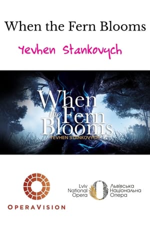 Poster di When the Fern Blooms