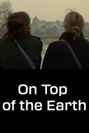 Poster On Top of the Earth (2007)