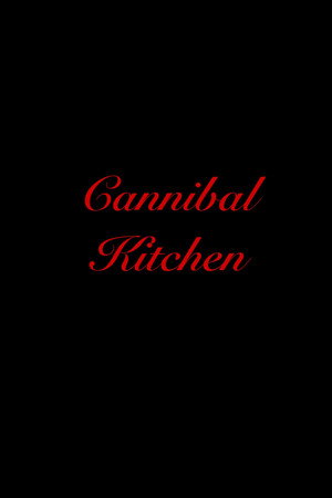 Cannibal Kitchen (2026)