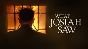 What Josiah Saw (2021)