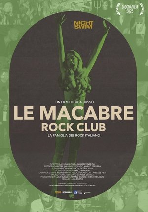 Póster oficial de la película Le Macabre Rock Club - La famiglia del rock italiano