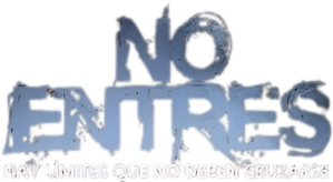 No entres — Logos 1