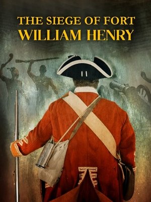 Poster The Siege of Fort William Henry (2021)